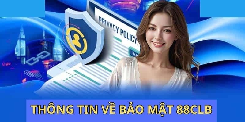 Các quy định trong chính sách bảo mật 88CLB về cookie